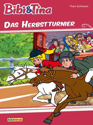 cover image of Bibi & Tina--Das Herbstturnier